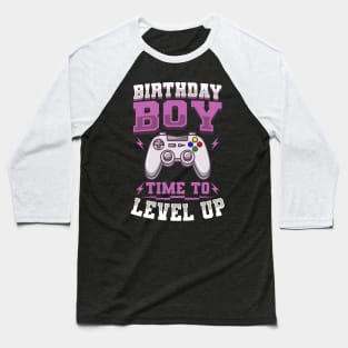 Birthday Boy Time To Level Up Gift Baseball T-Shirt